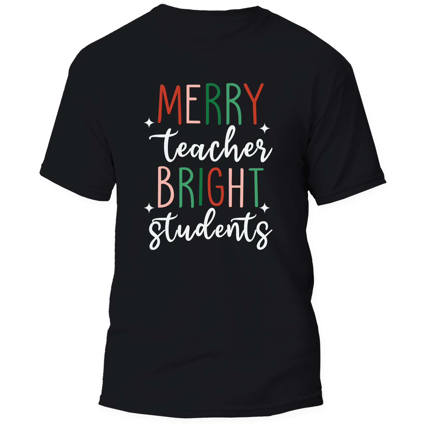 Holiday-Merry Teacher Bright Students Christmas T-Shirt
