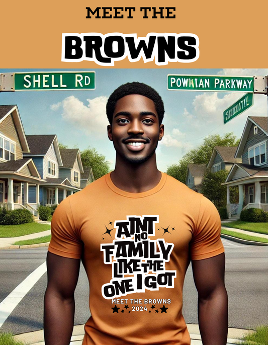 AIN'T NO FAMILY LIKE US Family Reunion TShirts